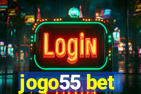 jogo55 bet